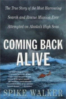 Image of Coming Back Alive by Spike Walker Paperback