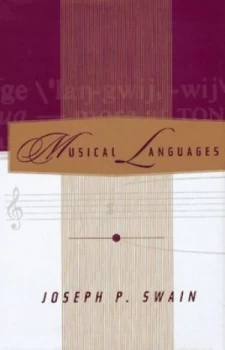 Image of Musical Languages by Joseph P Swain Hardback