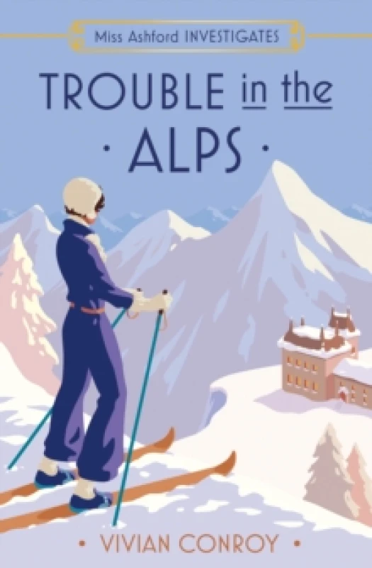 Image of Trouble in the Alps Paperback / softback