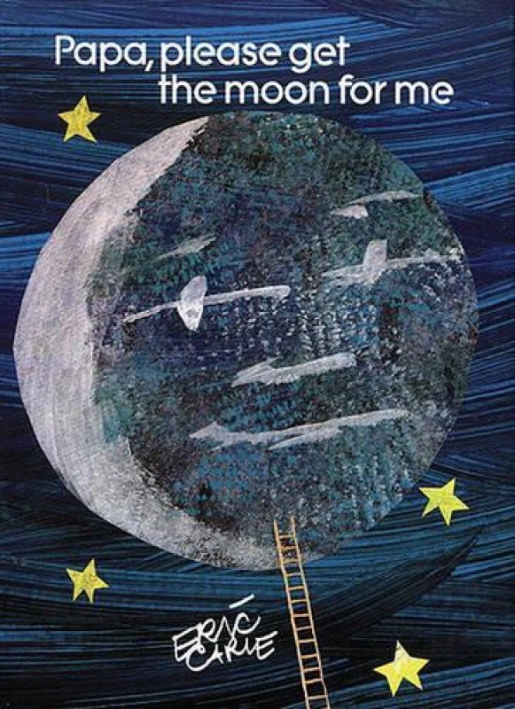 Image of Papa Please Get the Moon for Me by Eric Carle Book