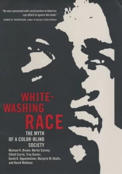 Image of Whitewashing Race by Michael K. Brown Hardback