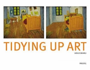 Image of Tidying up Art by Ursus Wehrli Book