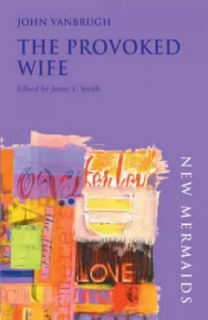 Image of The provoked wife by John Vanbrugh