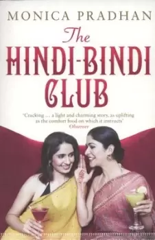 Image of The Hindi-Bindi Club by Monica Pradhan