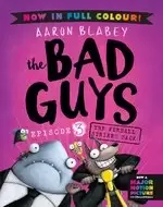 Image of The Bad Guys #3: The Bad Guys 3 Colour Edition: The Furball Strikes Back