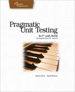 Image of Pragmatic Unit Testing in C Hash with Nunit by Andy Hunt Paperback