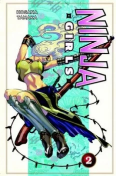 Image of Ninja Girls 2 by Hosana Tanaka Paperback