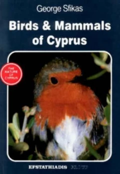 Image of Birds and Mammals of Cyprus by George Sfikas Book