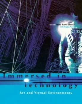 Image of Immersed in Technology by Mary Anne Moser Paperback