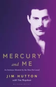 Image of Mercury and Me : An Intimate Memoir by the Man Freddie Loved