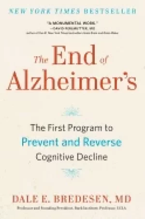 Image of end of alzheimers the first program to prevent and reverse cognitive declin