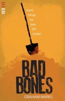 Image of Bad Bones by Graham Marks Paperback