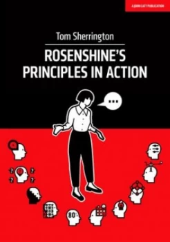 Image of Rosenshines Principles in Action by Tom Sherrington