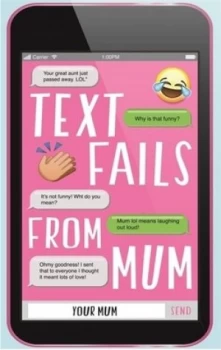 Image of Text Fails from Mum by Lucian Randall Paperback