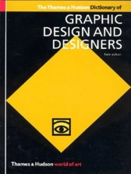 Image of The Thames and Hudson Dictionary of Graphic Design and Designers by Alan Livingston Paperback