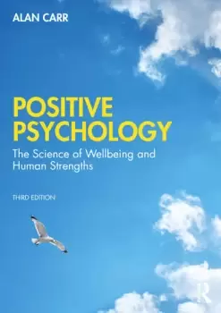 Image of Positive PsychologyThe Science of Wellbeing and Human Strengths