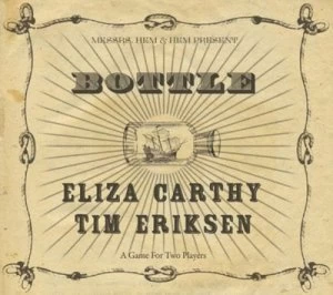 Image of Bottle by Eliza Carthy & Tim Eriksen CD Album
