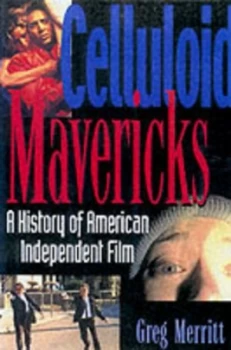 Image of Celluloid Mavericks by Greg Merritt Paperback