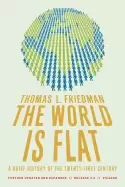 Image of world is flat 3 0 a brief history of the twenty first century