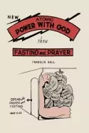 Image of atomic power with god thru fasting and prayer