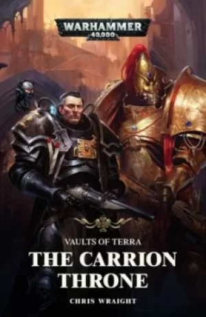 Image of The carrion throne by Chris Wraight