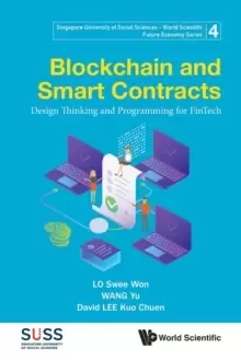 Image of Blockchain And Smart Contracts: Design Thinking And Programming For Fintech