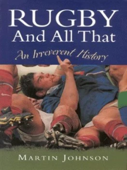 Image of Rugby and All That by Martin Johnson Hardback