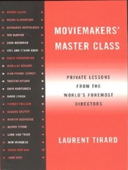 Image of Moviemakers Master Class by Laurent Tirard Book