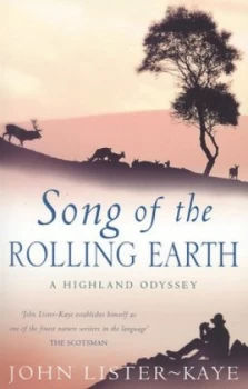 Image of Song of the Rolling Earth by John Lister-Kaye Paperback