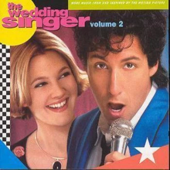 Image of The Wedding Singer Music from and Inspired By the Motion Picture - Volume 2 by Various Artists CD Album