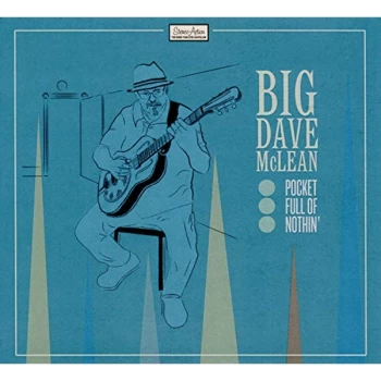 Image of Big Dave McLean - Pocket Full of Nothin' CD