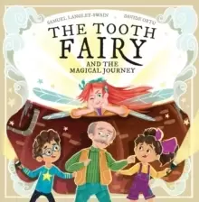 Image of The Tooth Fairy and the Magical Journey