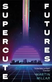 Image of Supercute Futures