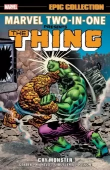 Image of Marvel Two-in-one Epic Collection: Cry Monster