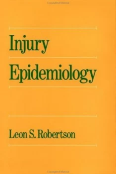 Image of Injury Epidemiology by Leon S Robertson Book