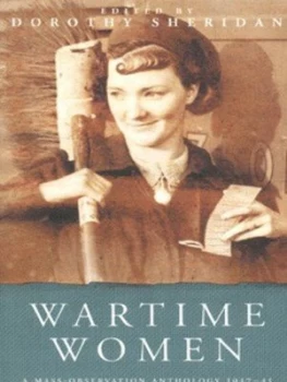 Image of Wartime Women by Dorothy Sheridan Paperback