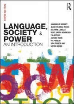Image of Language Society and Power by Annabelle Mooney Paperback