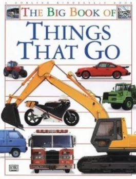 Image of The Big Book of Things That Go by Jonathan Heale Hardback