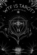 Image of wtf is tarot and how do i do it