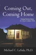 Image of coming out coming home helping families adjust to a gay or lesbian child