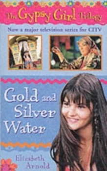 Image of Gold and Silver Water by Elizabeth Arnold Paperback