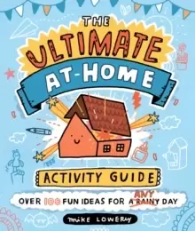 Image of The Ultimate At-Home Activity Guide