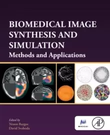 Image of Biomedical Image Synthesis and Simulation : Methods and Applications
