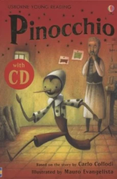 Image of Pinocchio by Katie Daynes and Carlo Collodi and Mauro Evangelista and Alison Kelly and Jonathan Kydd Hardback