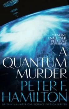 Image of A quantum murder by Peter F Hamilton