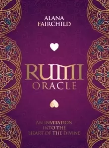 Image of Rumi Oracle : An Invitation into the Heart of the Divine