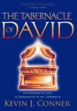 Image of tabernacle of david the presence of god as experienced in the tabernacle
