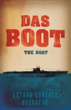 Image of Das Boot by Lothar Gunther Buchheim Paperback