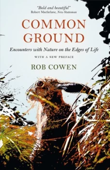 Image of Common Ground by Rob Cowen Hardback