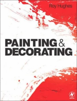 Image of Painting and Decorating by Roy Hughes Paperback